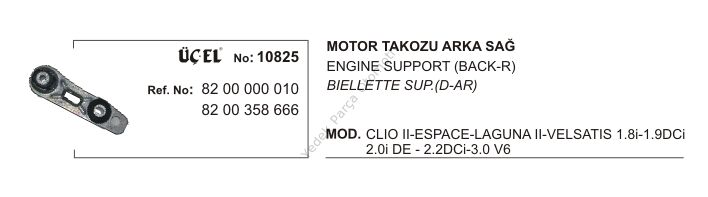 MOTOR TAKOZU SAĞ 10825 LAGUNA-II VELSATIS 8200000010 8200358666
