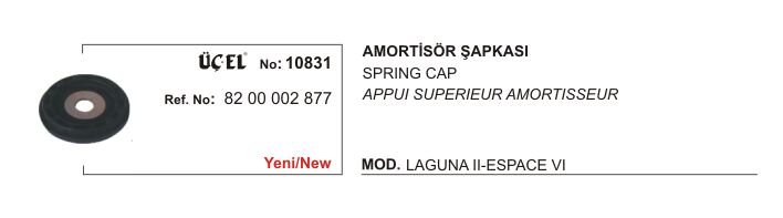 Laguna 2 Espace 4 Ön Amortisör Şapkası 2002 2008 8200002877 Üçel