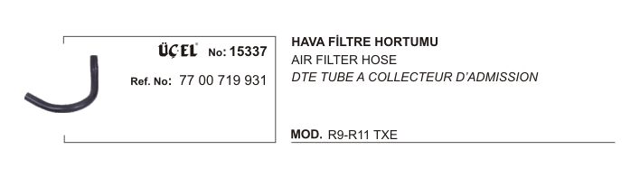 R9 R11 Txe Hava Filtre Hortumu 7700719931 Üçel