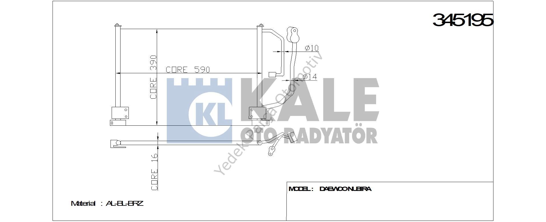 KLİMA RADYATÖRÜ 345195 LANOS ZAZ CHANCE SENS 97-> (KURUTUCU İLE)
