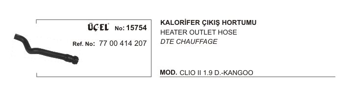 Kangoo 1 Kalorifer Çıkış Hortumu 1.9D F8Q 1997 2008 7700414207 Üçel