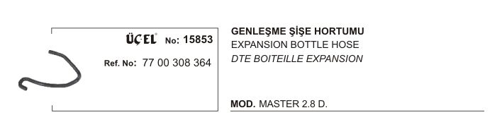 Master 2 Yedek Su Deposu Genleşme Şişe Hortumu 2.8TD 8V S9W 1998 2002 7700308364 Üçel