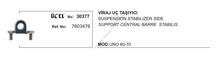 VİRAJ UÇ TAŞIYICI 30377 UNO 60 70 7603476
