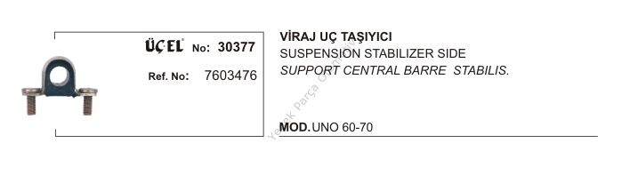 VİRAJ UÇ TAŞIYICI 30377 UNO 60 70 7603476