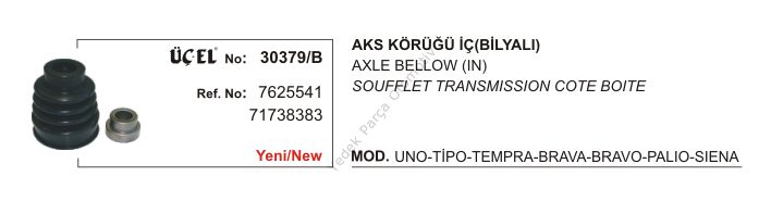 AKS KÖRÜĞÜ İÇ 30379-B TEMPRA TIPO UNO PALIO SIENA RULMANLI