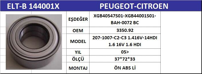 AKS BİLYASI ÖN B144001X XGB40547S01P C2 C3 05-> P207 P1007