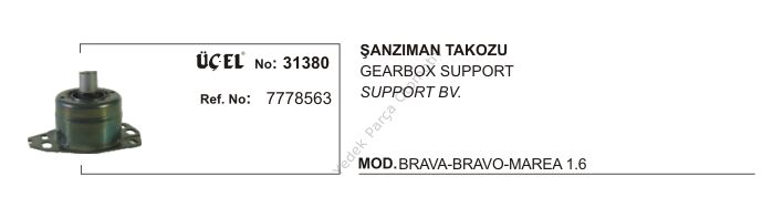 ŞANZUMAN TAKOZU 31380 BRAVA BRAVO MAREA 1.6 7778563