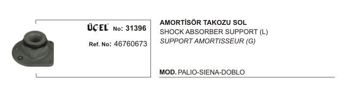 AMORTİSÖR TAKOZU SOL 31396 PALIO SIENA DOBLO 46760673