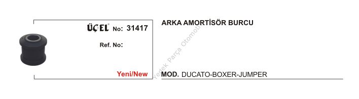 AMORTİSÖR BURCU ARKA 31417 DUCATO BOXER JUMPER