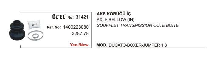 AKS KÖRÜĞÜ İÇ 31421 DUCATO BOXER JUMPER 1.8Q 1400223080